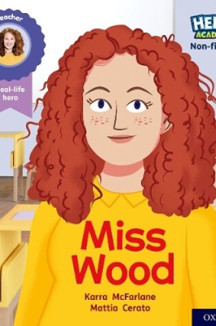 Cover of Hero Academy Non-fiction: Oxford Level 3, Yellow Book Band: Miss Wood