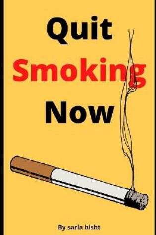 Cover of Quit Smoking Now