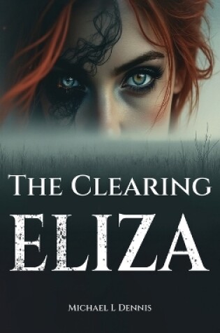 Cover of The Clearing Eliza