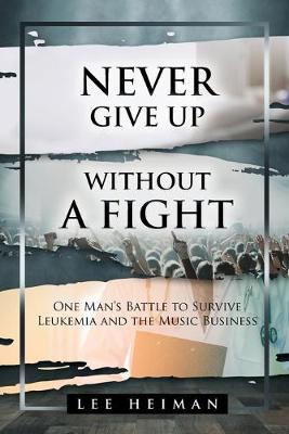 Book cover for Never Give Up Without a Fight