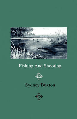 Book cover for Fishing And Shooting