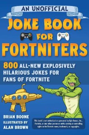 Cover of An Unofficial Joke Book for Fortniters