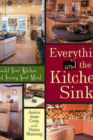 Cover of Everything and the Kitchen Sink