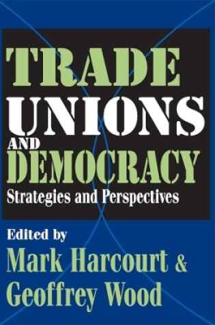 Cover of Trade Unions and Democracy