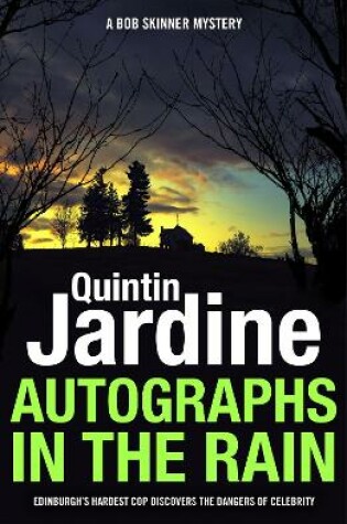 Cover of Autographs in the Rain (Bob Skinner series, Book 11)