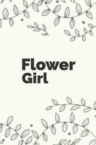 Cover of Flower Girl Notebook & Journal