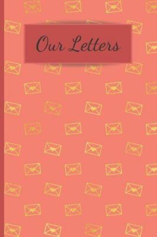 Cover of Our Letters