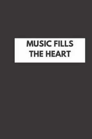 Cover of Music Fills The Heart