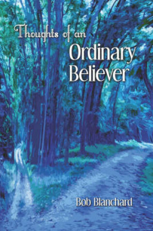 Cover of Thoughts of an Ordinary Believer