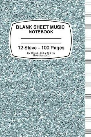 Cover of Blank Sheet Music Notebook (Blue Gliter)