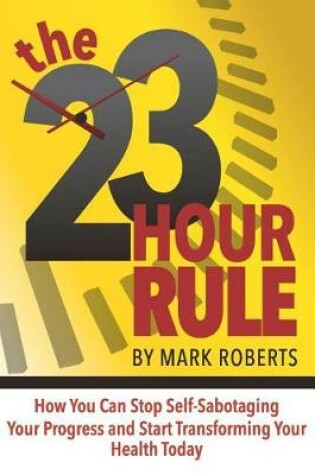 Cover of The 23 Hour Rule