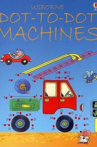 Cover of Dot-To-Dot Machines