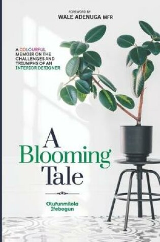 Cover of A Blooming Tale