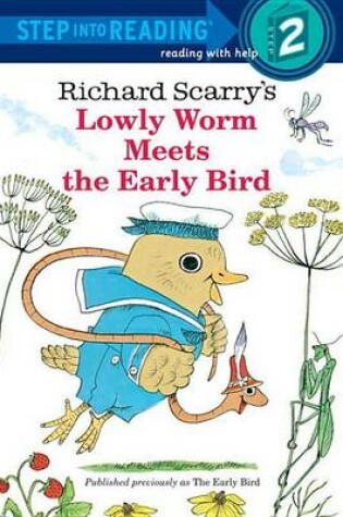 Cover of Lowly Worm Meets the Early Bird