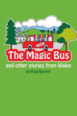 Book cover for The Magic Bus and other stories from wales