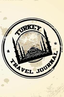 Book cover for Turkey Travel Journal