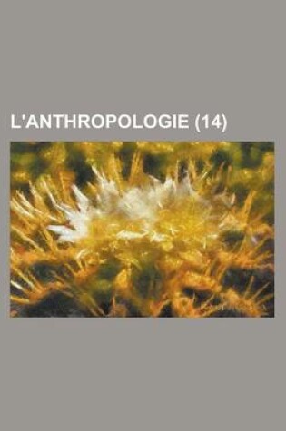 Cover of L'Anthropologie (14 )