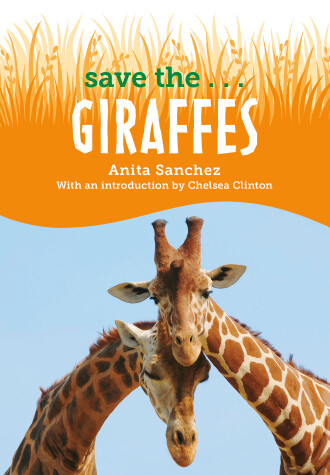 Book cover for Save the...Giraffes