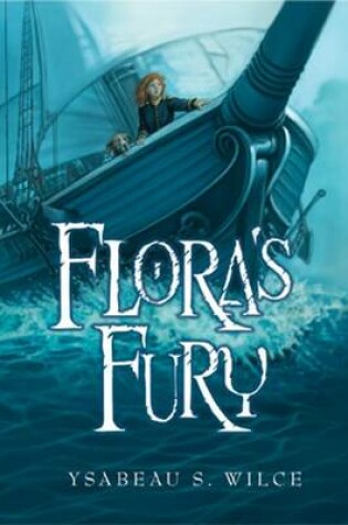 Flora's Fury