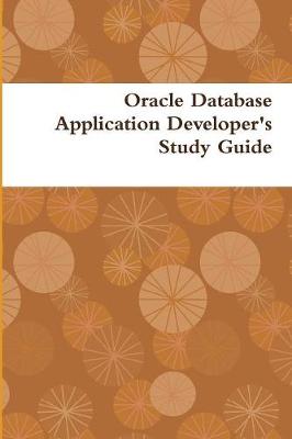 Book cover for Oracle Database  application Developer's  study Guide