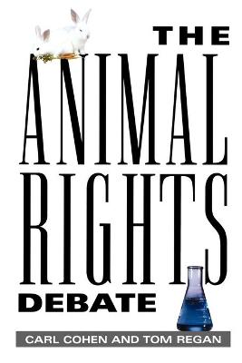 Cover of The Animal Rights Debate