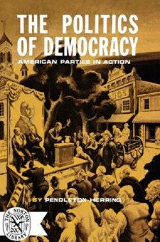 Cover of The Politics of Democracy