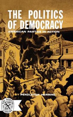 Book cover for The Politics of Democracy