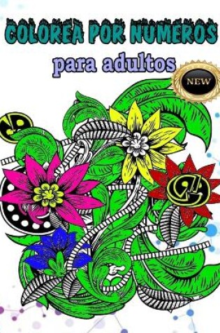 Cover of Colorea por números para adultos NEW