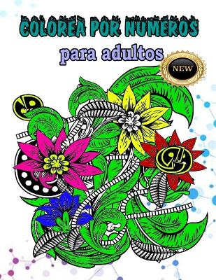 Book cover for Colorea por números para adultos NEW