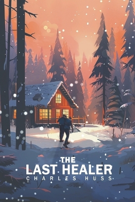 Book cover for The Last Healer
