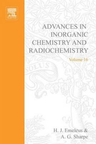 Cover of Advances in Inorganic Chemistry and Radiochemistry Vol 16