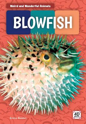 Book cover for Weird and Wonderful Animals: Blowfish