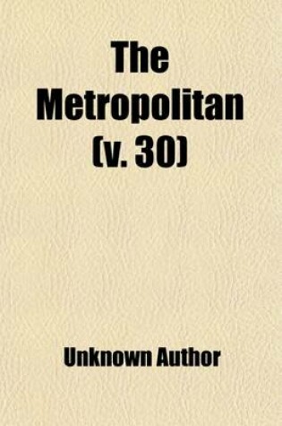 Cover of The Metropolitan (Volume 30)