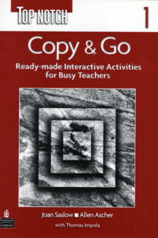 Cover of Top Notch 1 Copy & Go (Reproducible Activities)