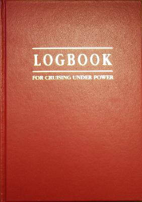 Cover of Logbook for Cruising Under Power