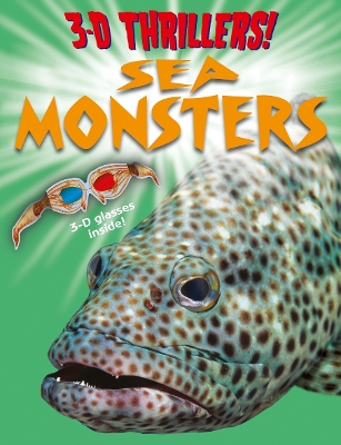 Book cover for 3D Thrillers! Sea Monsters