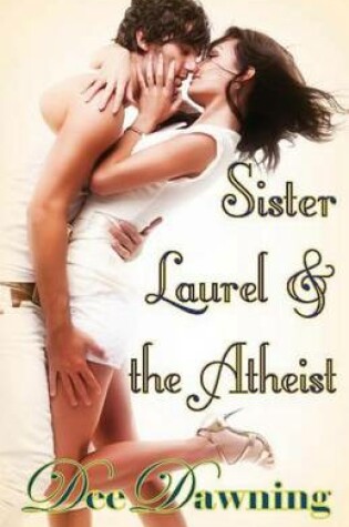 Cover of Sister Laurel and the Atheist