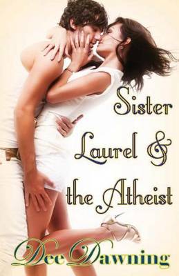 Book cover for Sister Laurel and the Atheist