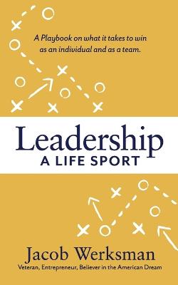Book cover for Leadership A Life Sport
