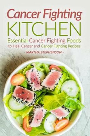 Cover of Cancer Fighting Kitchen