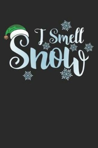 Cover of I Smell Snow