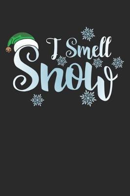 Book cover for I Smell Snow