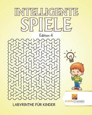 Book cover for Intelligente Spiele Edition 4