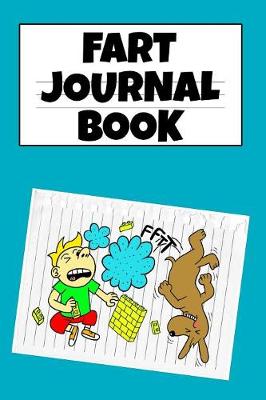 Book cover for Fart Journal Book