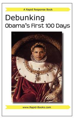 Cover of Debunking Obama's First 100 Days