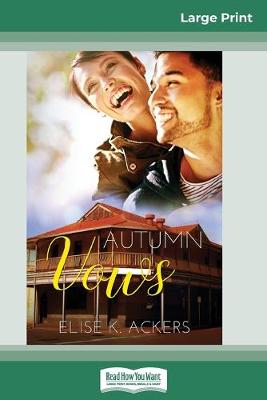 Book cover for Autumn Vows (16pt Large Print Edition)