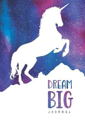 Book cover for Dream Big Journal