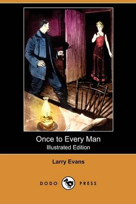 Book cover for Once to Every Man(Dodo Press)