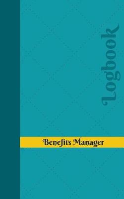 Book cover for Benefits Manager Log