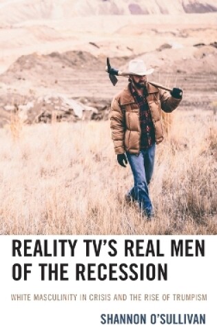 Cover of Reality TV’s Real Men of the Recession